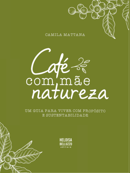 Café Com a Mãe Natureza