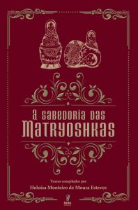A sabedoria das Matryoskas